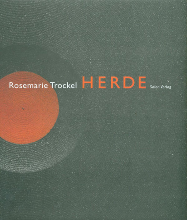 Rosemarie Trockel – Herde (sign.)