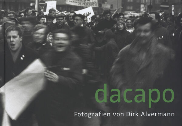 dacapo – Fotografien von Dirk Alvermann