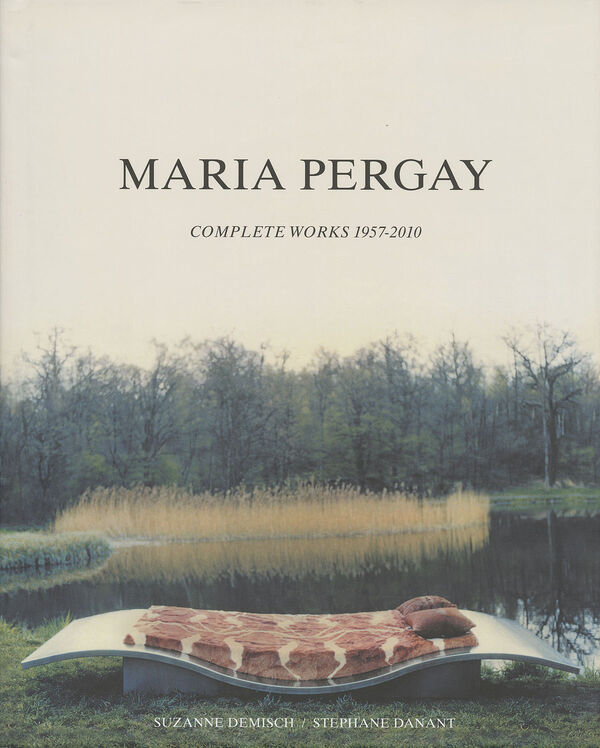 Maria Pergay – Complete Works 1957-2010