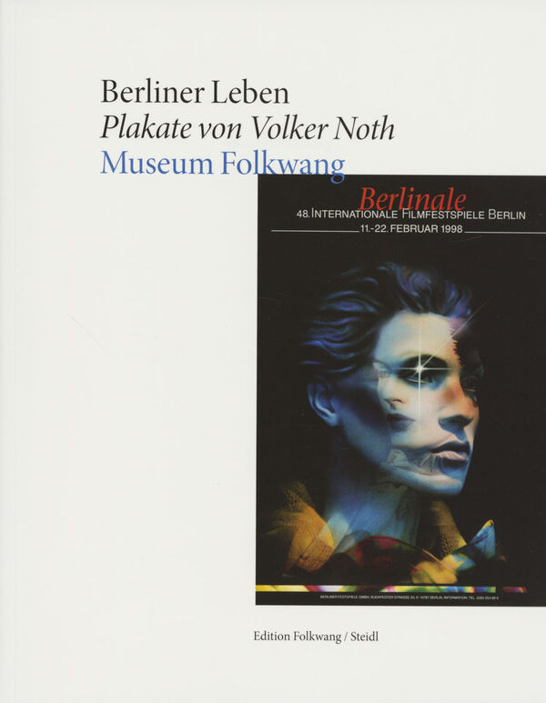 Volker Noth – Berliner Leben. Plakate