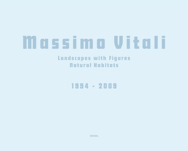 Massimo Vitali – Landscapes with Figures & Natural Habitats 1994-2009