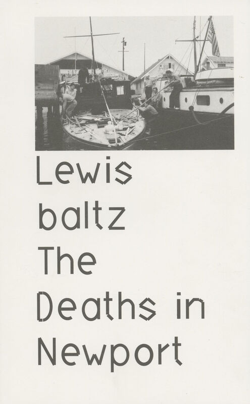 Lewis Baltz – The Deaths in Newport