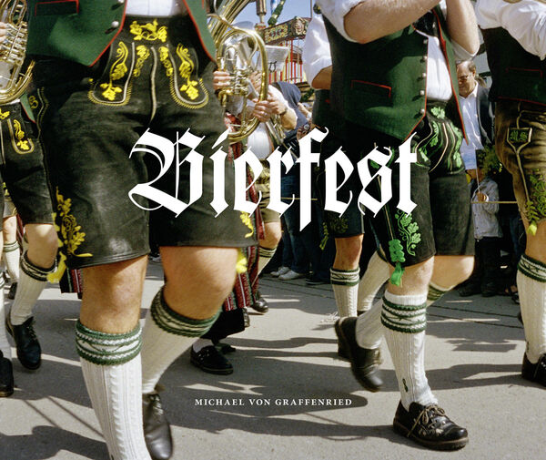 Michael von Graffenried – Bierfest