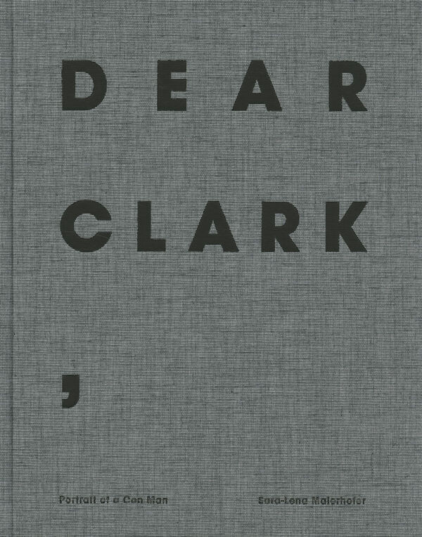 Sara–Lena Maierhofer – Dear Clark,
