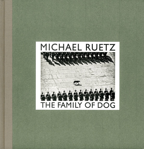 Michael Ruetz – The Family of Dog