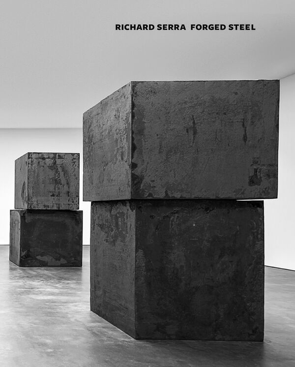 Richard Serra – Forged Steel