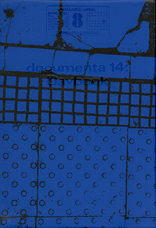 documenta 14: Daybook