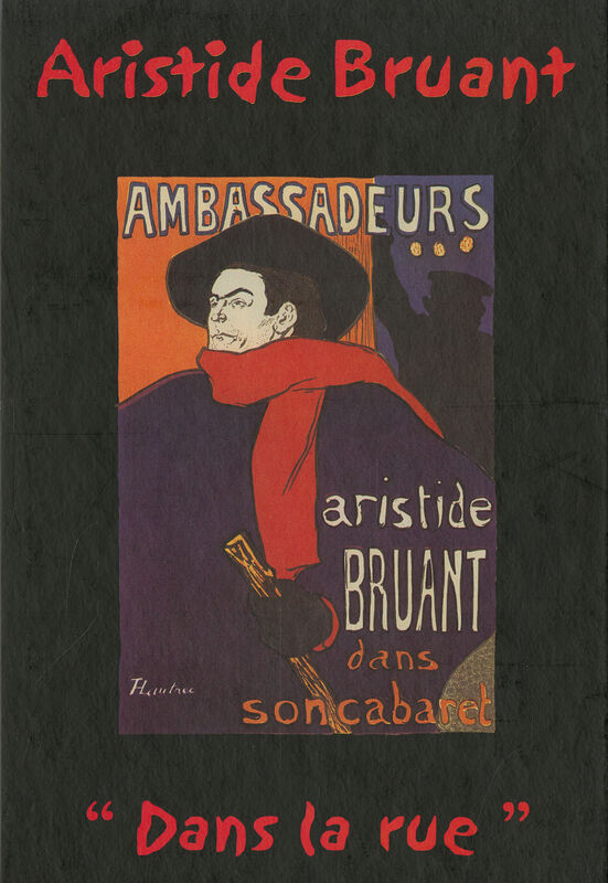 Aristide Bruant – Dans la rue