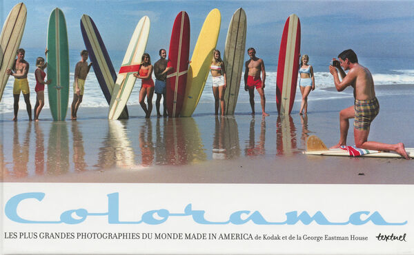Colorama – Les plus grandes photographies du monde made in America