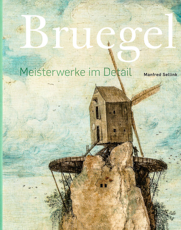 Bruegel – Meisterwerke im Detail