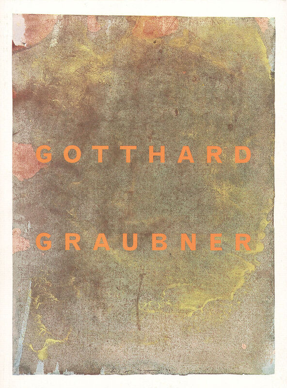 Gotthard Graubner – Malerei auf Papier