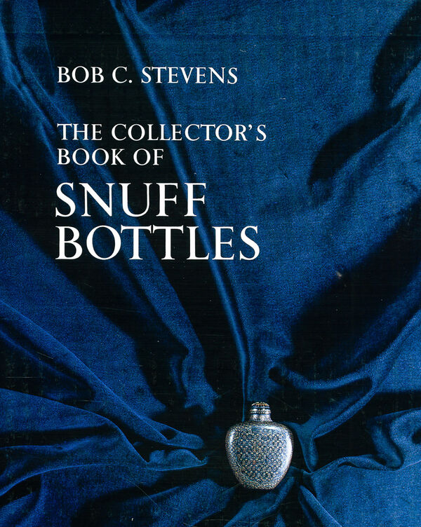 The Collector's Book of Snuff Bottles