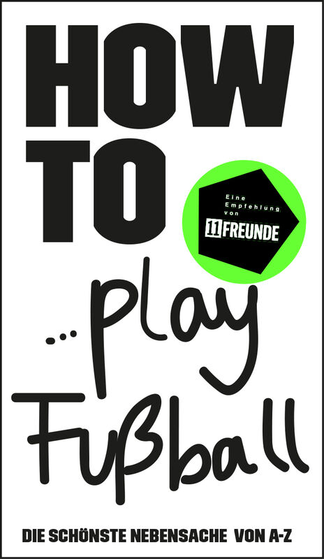 Wolfgang Frömberg – HOW TO...play Fußball