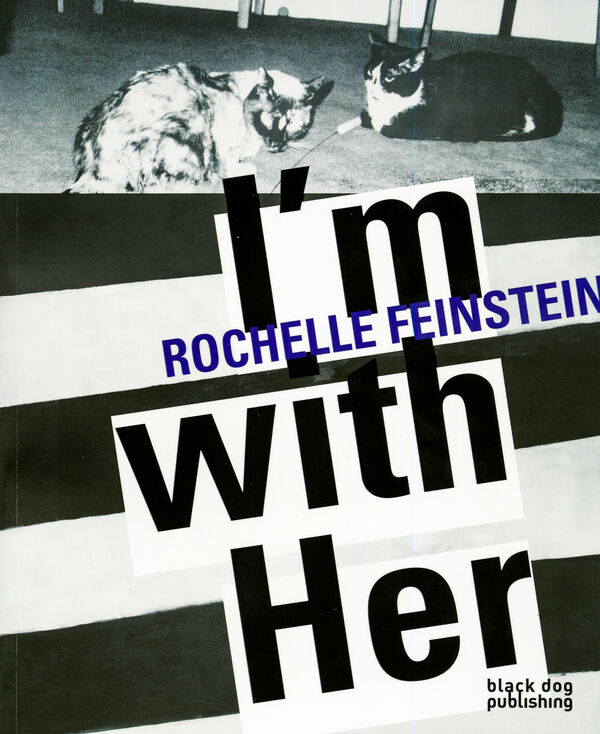 Rochelle Feinstein – I'm with Her