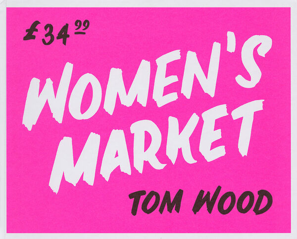Tom Wood – Women's Market