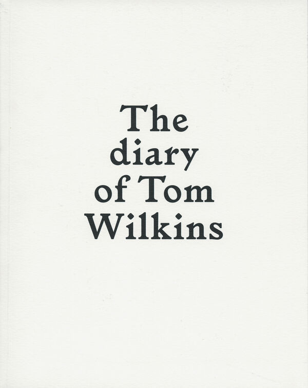 Sébastien Girard – The diary of Tom Wilkins