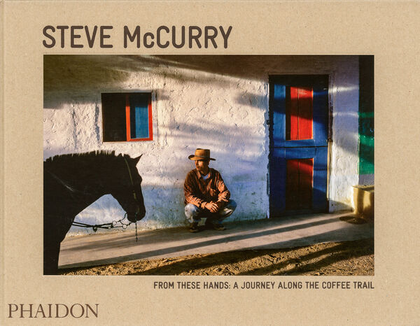 Steve McCurry – From These Hands (*Hurt)