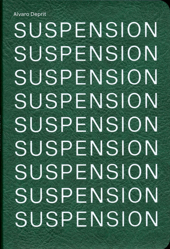 Alvaro Deprit – Suspension