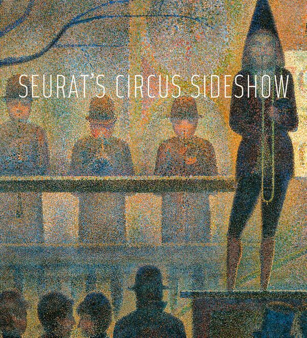 Seurat's Circus Sideshow