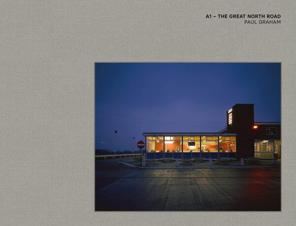 Paul Graham – A1 – The Great North Road