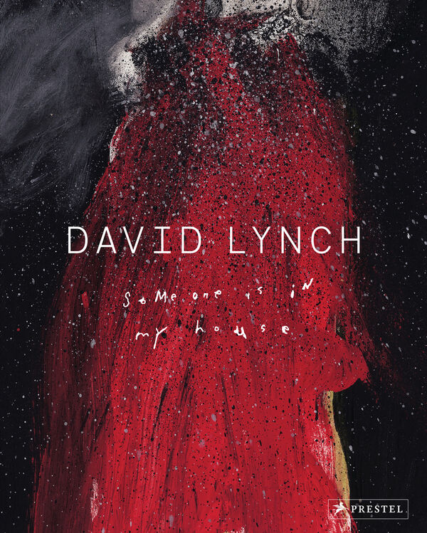 David Lynch – Someone is in my House