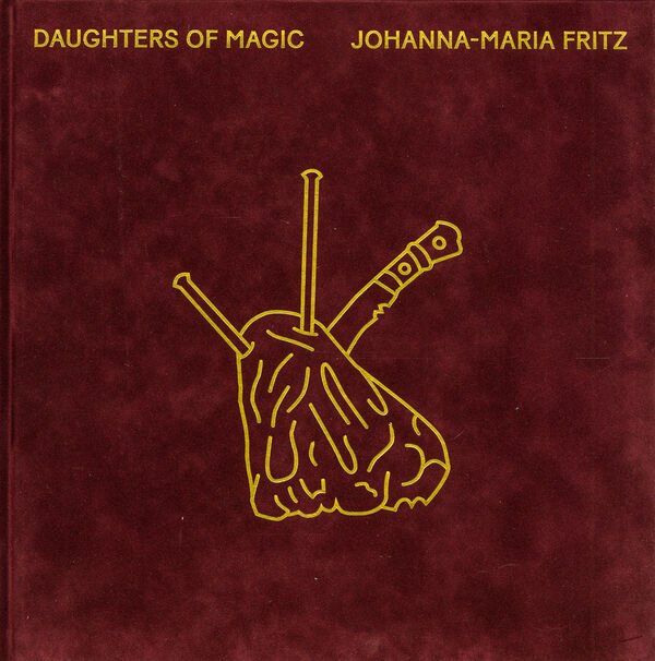 Johanna-Maria Fritz – Daughters of Magic