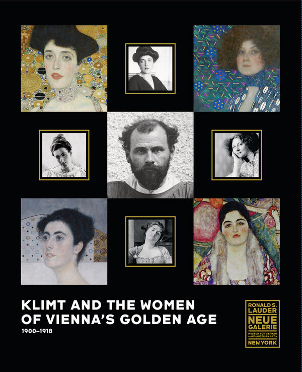 Klimt and the Women of Vienna's Golden Age