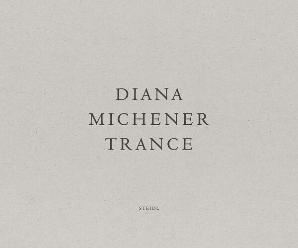 Diana Michener – Trance