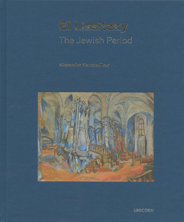 El Lissitzky – The Jewish Period