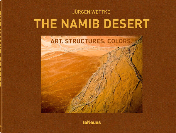 Jürgen Wettke – The Namib Desert