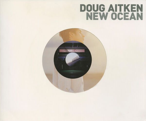 Doug Aitken – New Ocean