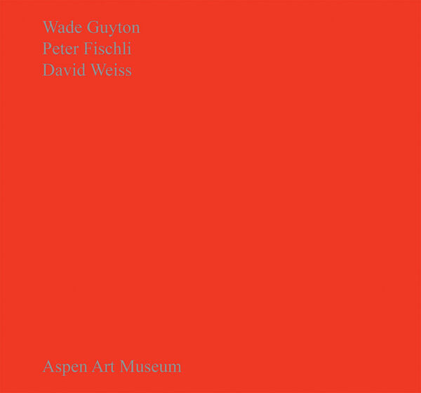 Wade Guyton, Peter Fischli, David Weiss