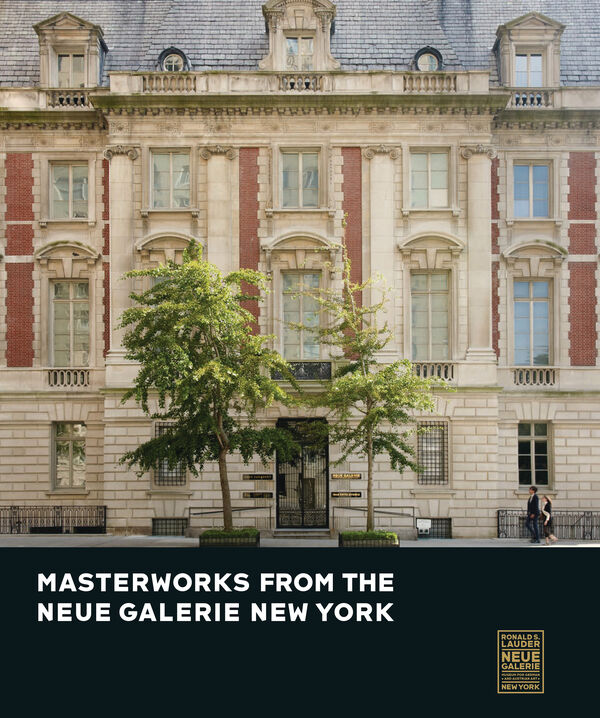 Masterworks from the Neue Galerie New York