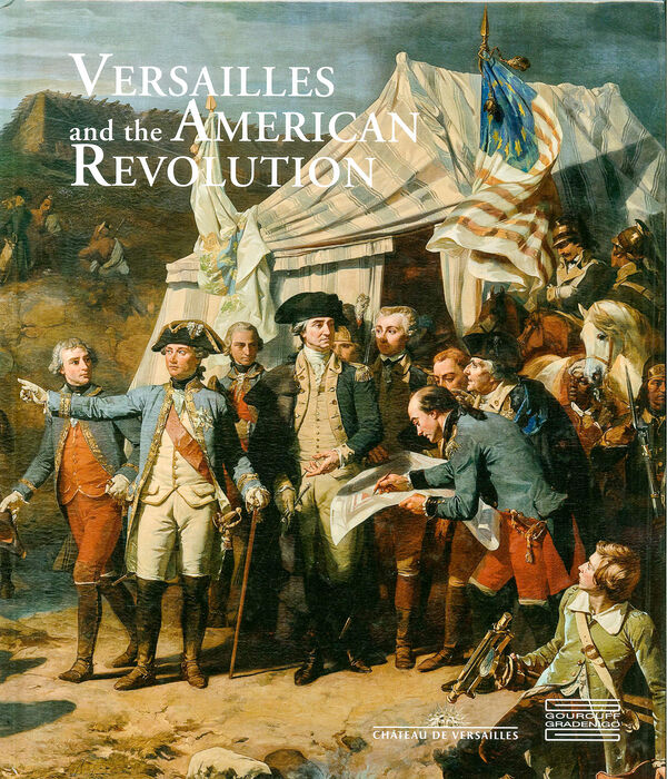 Versailles and the American Revolution