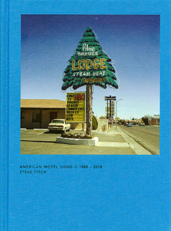 Steve Fitch – American Motel Signs II