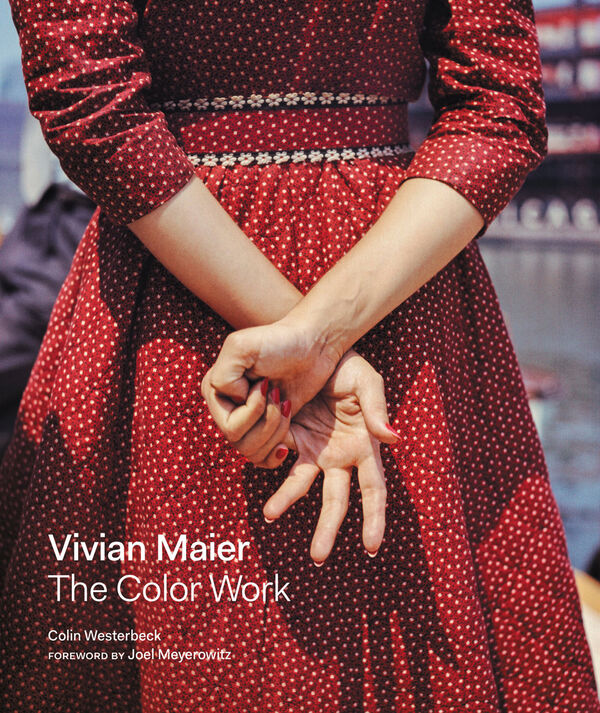 Vivian Maier – The Color Work