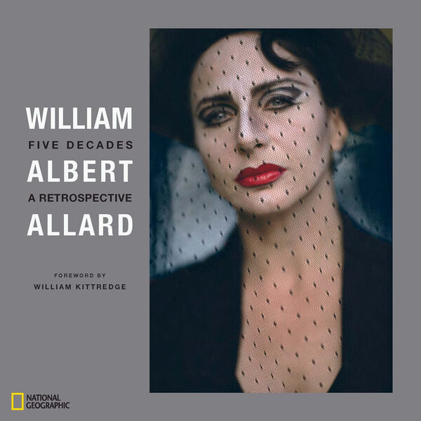 William Albert Allard – Five Decades