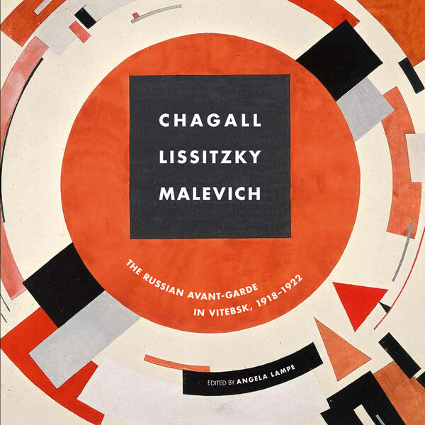 Chagall, Lissitzky, Malevitch