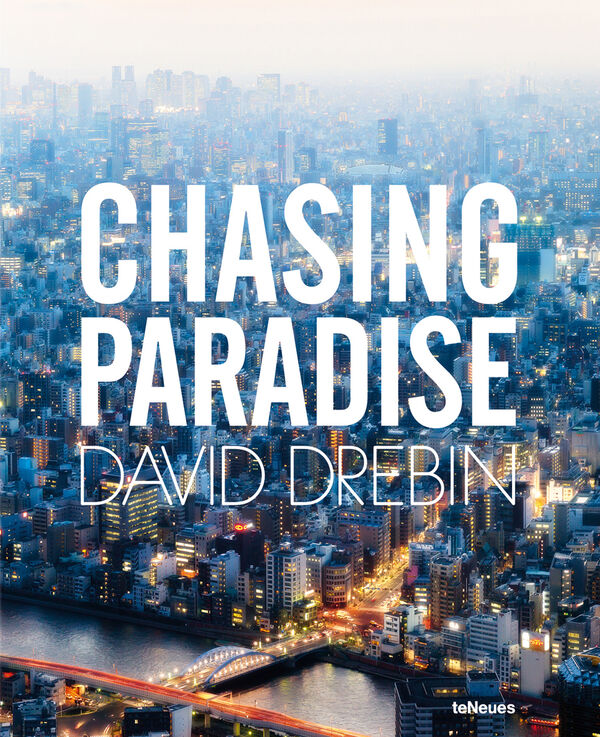 David Drebin – Chasing Paradise