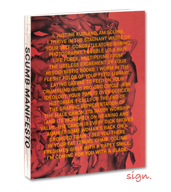 Justine Kurland – SCUMB Manifesto (sign.)