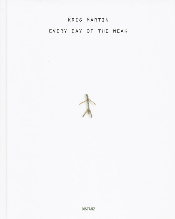 Kris Martin – Every Day of the Week