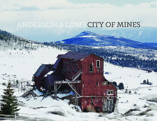 Anderson & Low – City of Mines