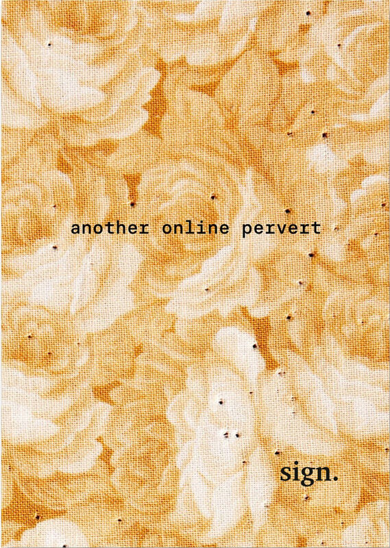 Brea Souders – Another Online Pervert (sign.)