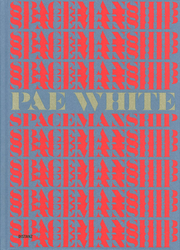 Pae White – Spacemanship