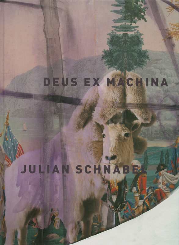 Julian Schnabel – Deus Ex Machina