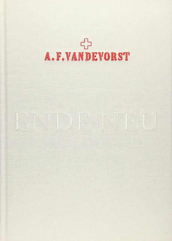 A. F. Vandevorst – Ende Neu