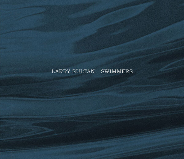 Larry Sultan – Swimmers