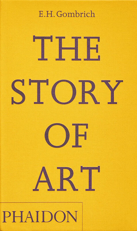 E.H. Gombrich – The Story of Art