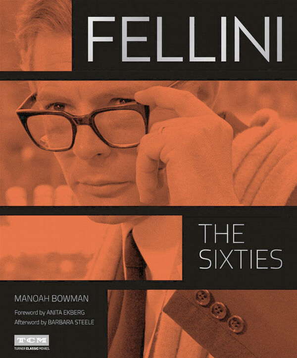 Fellini – The Sixties (*Hurt)