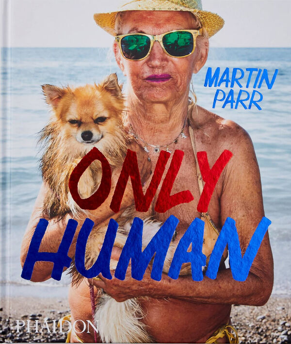 Martin Parr – Only Human (*Hurt)
